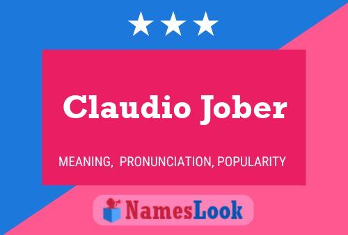 Claudio Jober Name Poster