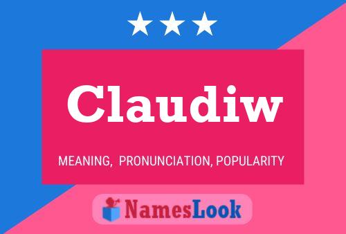 Claudiw Name Poster