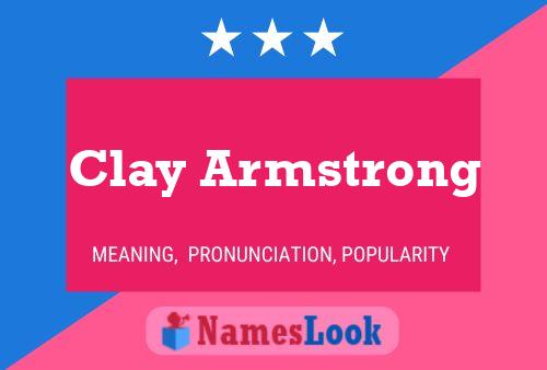 Clay Armstrong Name Poster