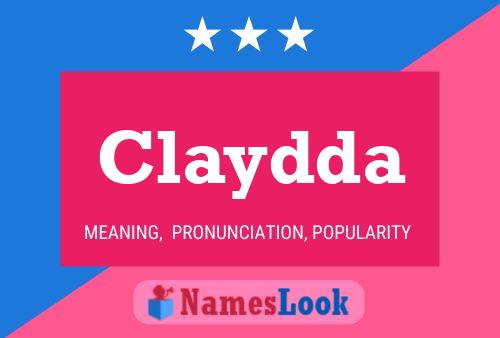 Claydda Name Poster