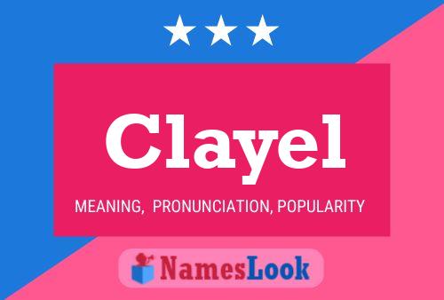 Clayel Name Poster