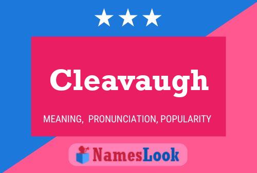 Cleavaugh Name Poster