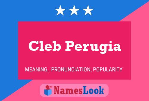 Cleb Perugia Name Poster