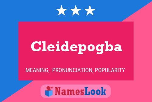 Cleidepogba Name Poster