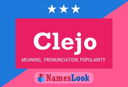 Clejo Name Poster