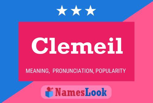 Clemeil Name Poster