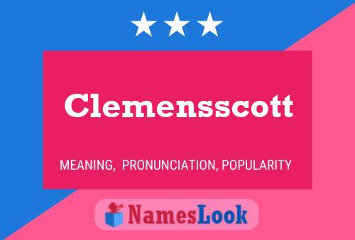 Clemensscott Name Poster