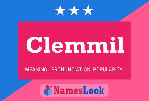 Clemmil Name Poster