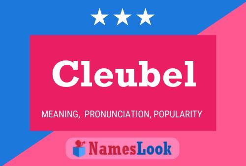 Cleubel Name Poster