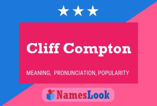 Cliff Compton Name Poster