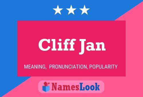 Cliff Jan Name Poster