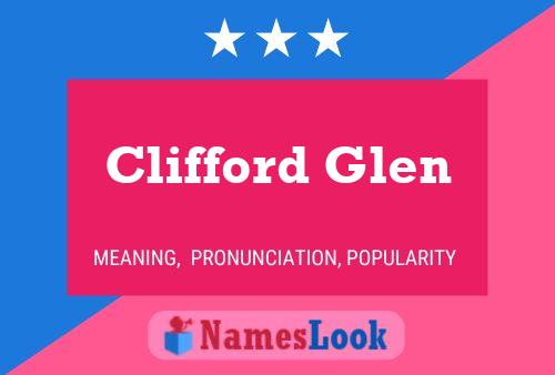 Clifford Glen Name Poster