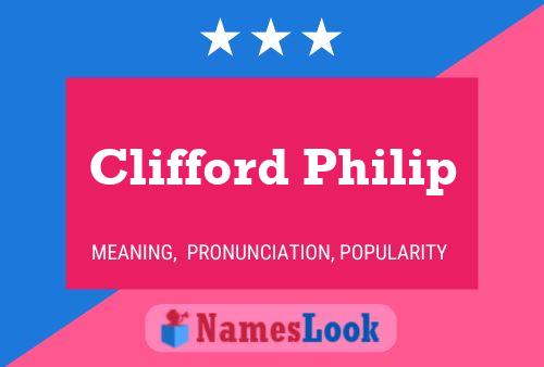 Clifford Philip Name Poster