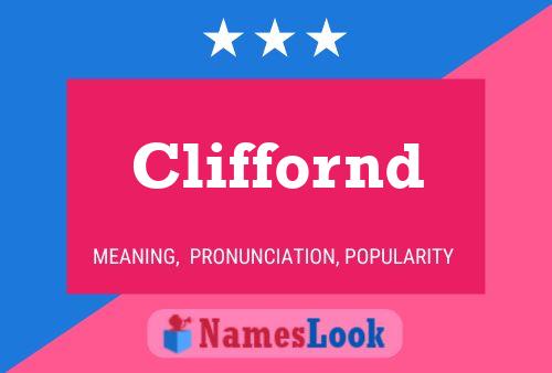 Cliffornd Name Poster