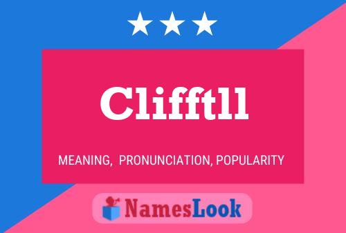 Clifftll Name Poster