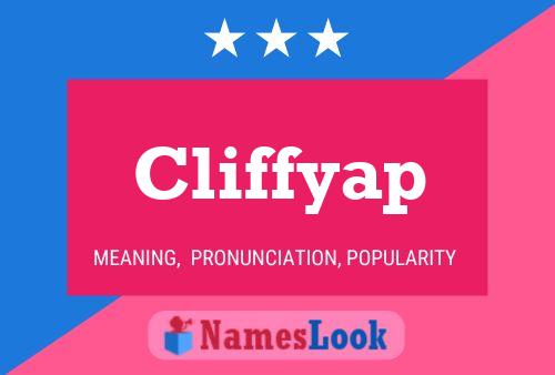 Cliffyap Name Poster