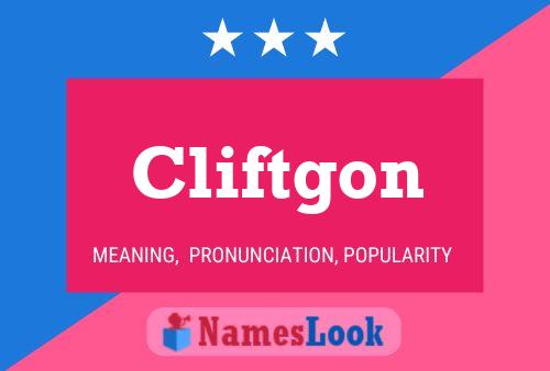 Cliftgon Name Poster