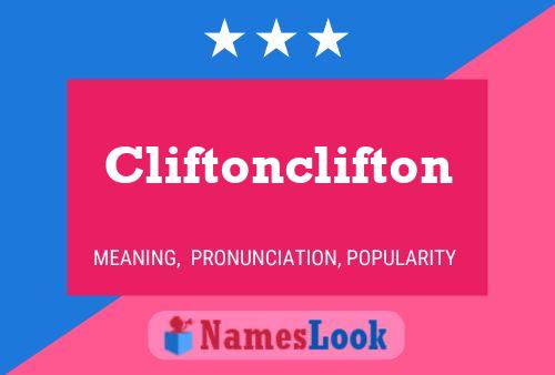 Cliftonclifton Name Poster