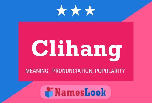 Clihang Name Poster