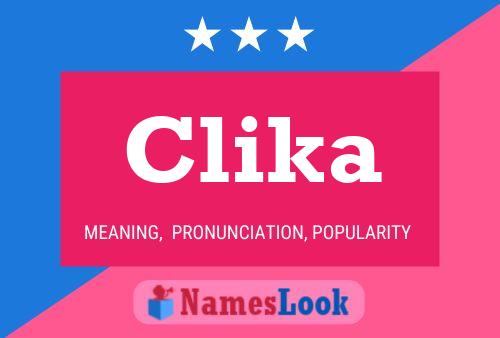 Clika Name Poster