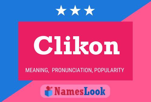 Clikon Name Poster