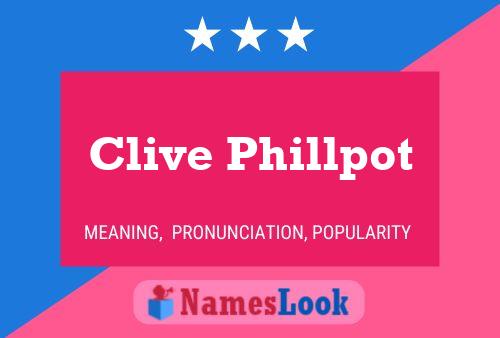 Clive Phillpot Name Poster