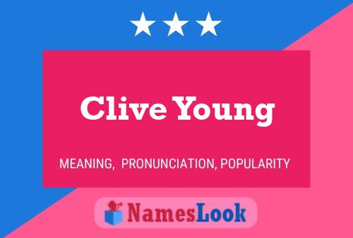 Clive Young Name Poster