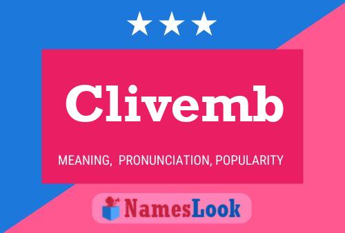 Clivemb Name Poster