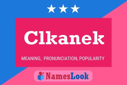 Clkanek Name Poster