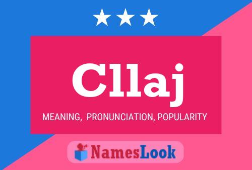 Cllaj Name Poster