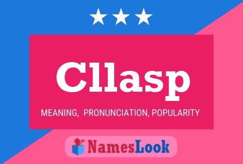 Cllasp Name Poster