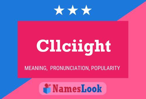 Cllciight Name Poster