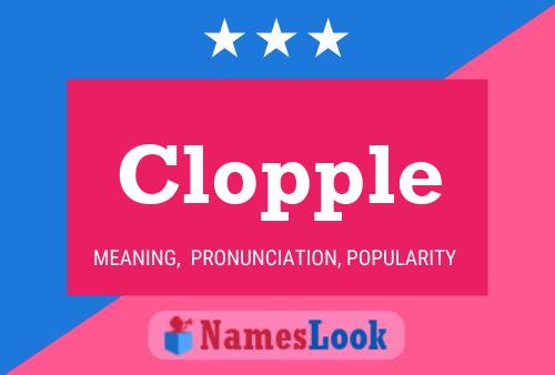 Clopple Name Poster