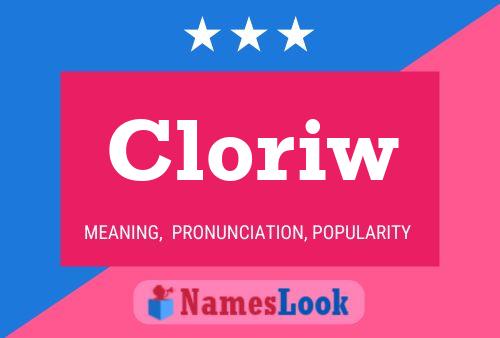 Cloriw Name Poster