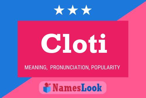 Cloti Name Poster