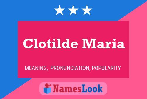 Clotilde Maria Name Poster