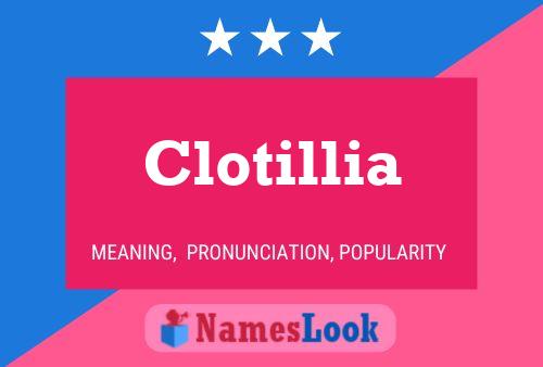 Clotillia Name Poster