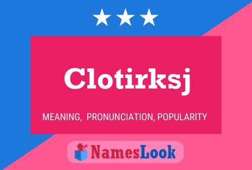 Clotirksj Name Poster