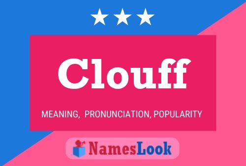 Clouff Name Poster