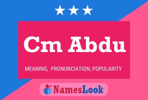 Cm Abdu Name Poster