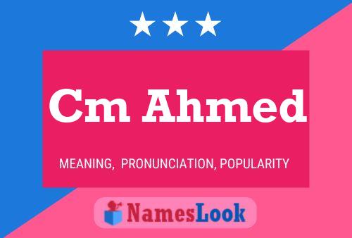 Cm Ahmed Name Poster