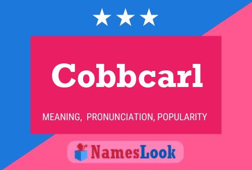 Cobbcarl Name Poster