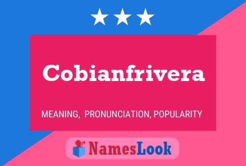 Cobianfrivera Name Poster