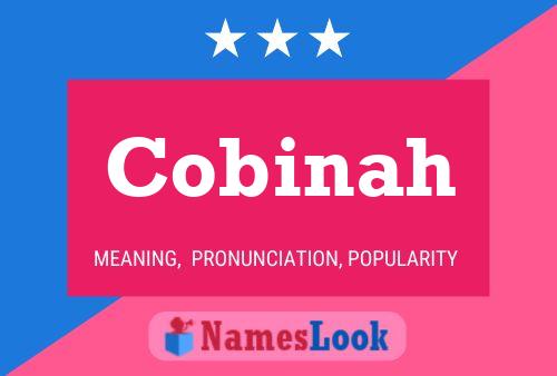 Cobinah Name Poster