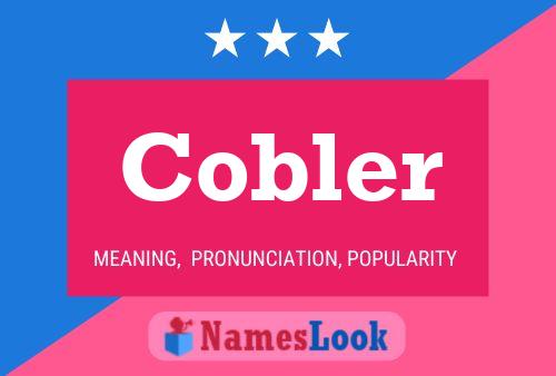 Cobler Name Poster