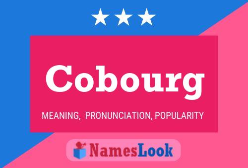 Cobourg Name Poster