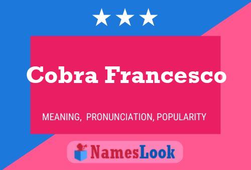 Cobra Francesco Name Poster