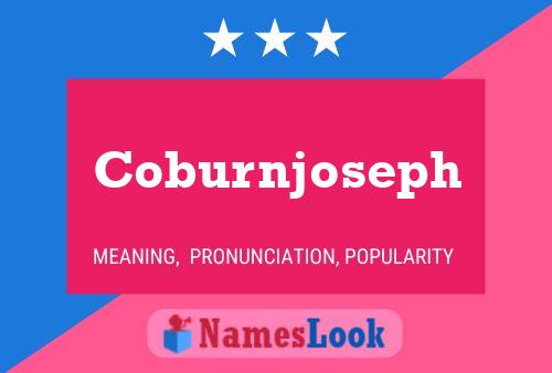 Coburnjoseph Name Poster