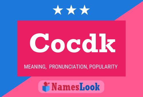 Cocdk Name Poster