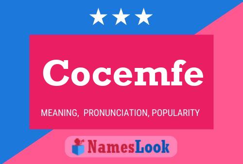 Cocemfe Name Poster